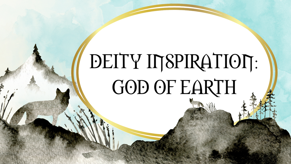 god of earth fantasy inspiration